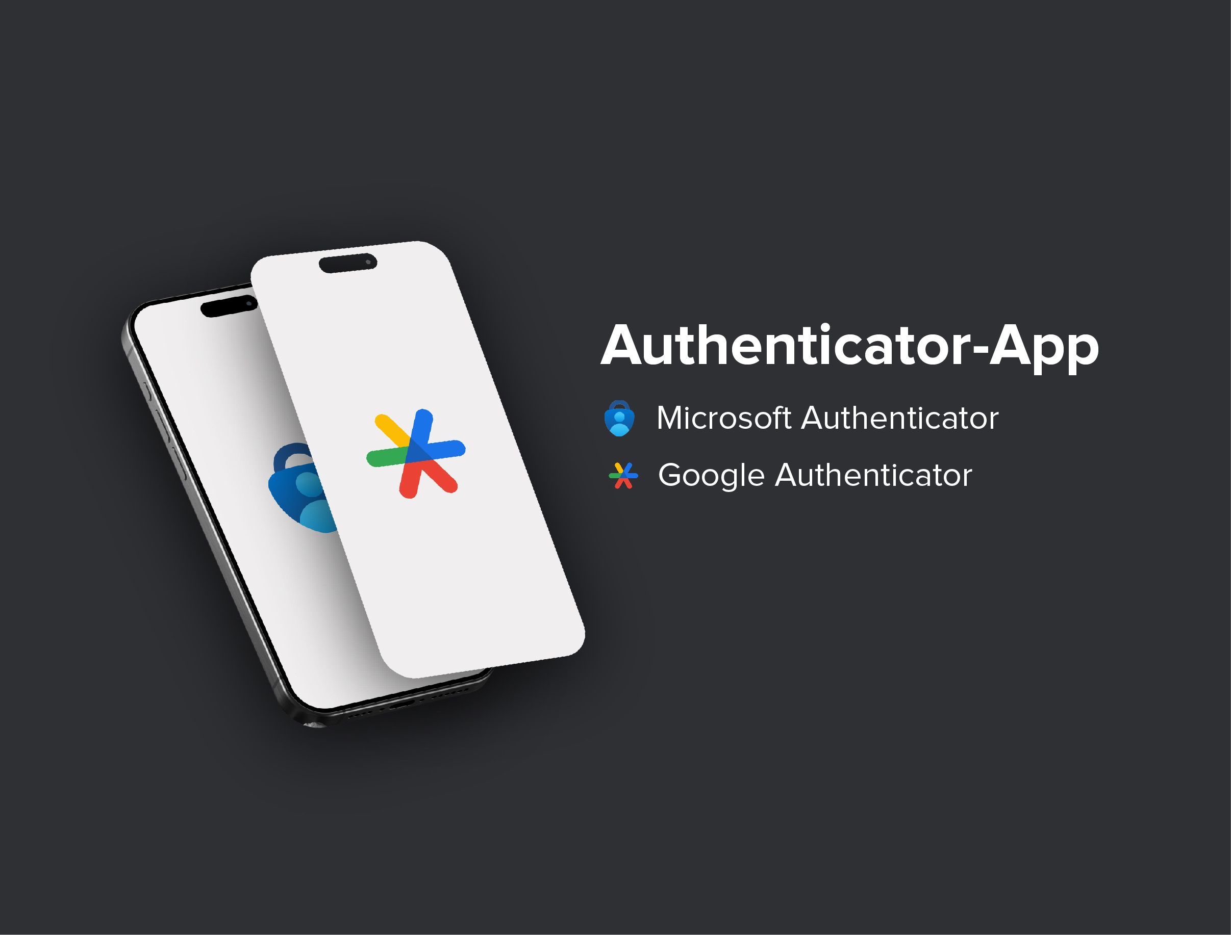 Smartphone with the authenticator apps from Microsoft and Google