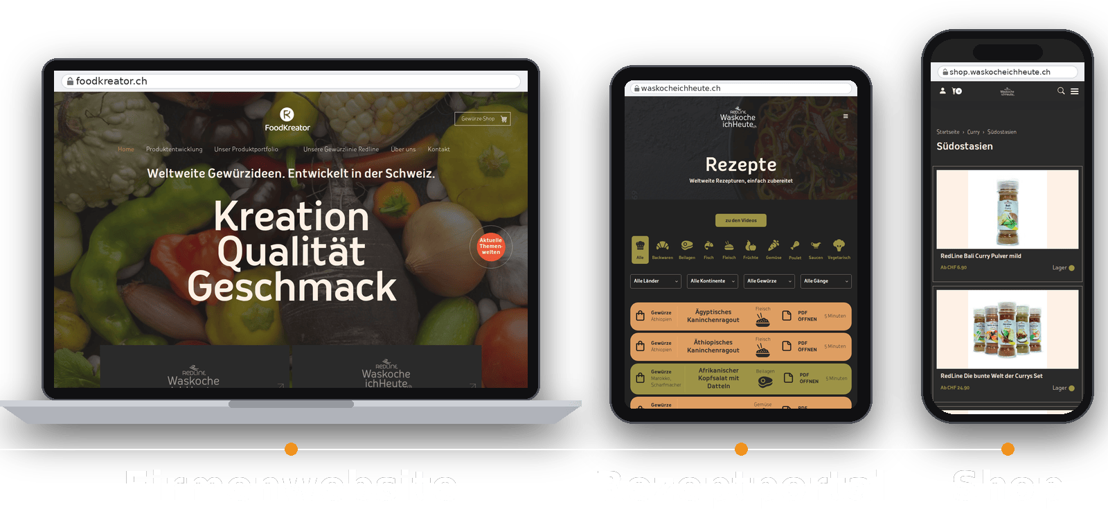3 separate websites on 3 devices: company website foodkreator.ch, recipe portal waskocheichheute.ch and spice shop